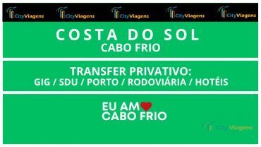 Transfer Privativo Chegada ou Saída Cabo Frio - RJ